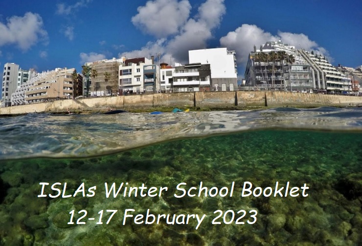 The main researcher of the project participated in the ISLAs Winter School Booklet